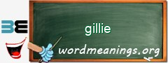 WordMeaning blackboard for gillie